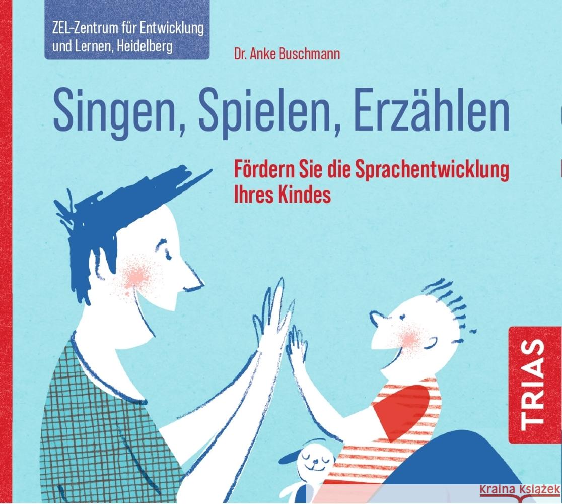Singen, Spielen, Erzählen Buschmann, Anke 9783432111247