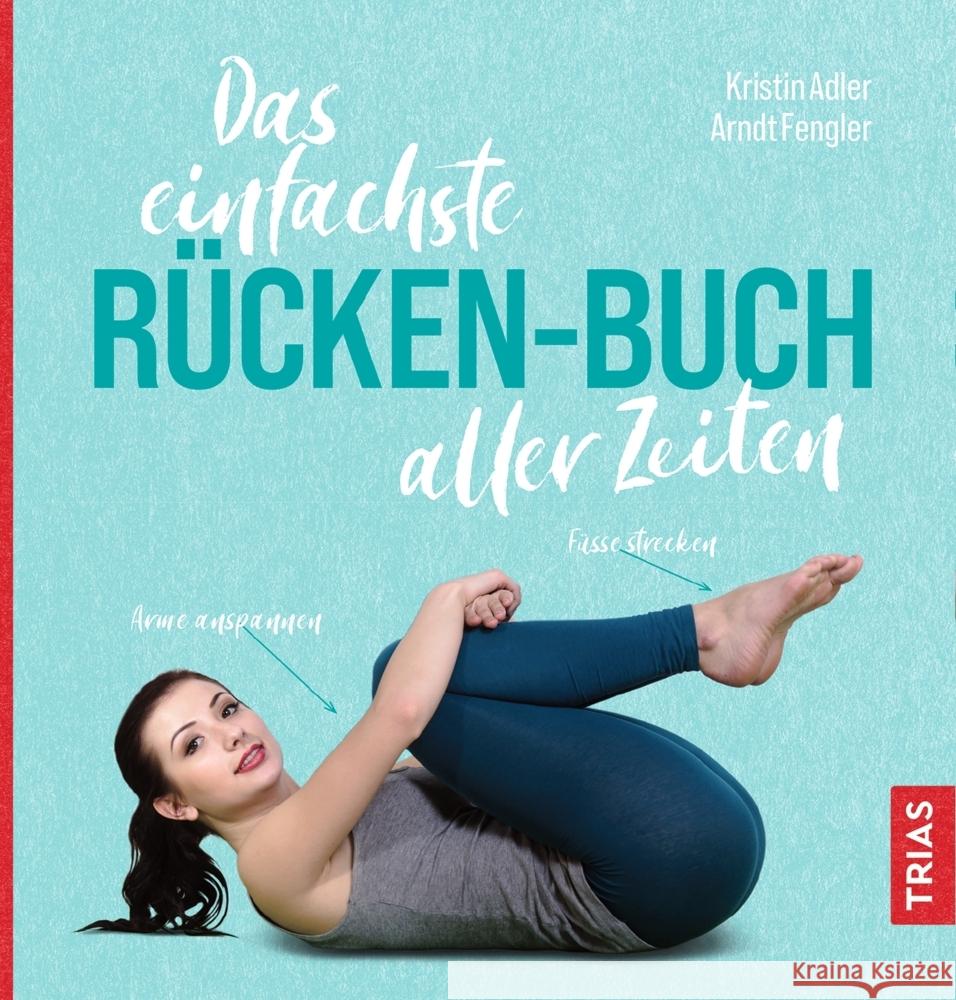 Das einfachste Rücken-Buch aller Zeiten Adler, Kristin, Fengler, Arndt 9783432113449
