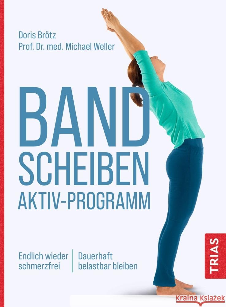 Bandscheiben-Aktiv-Programm Brötz, Doris, Weller, Michael 9783432115092