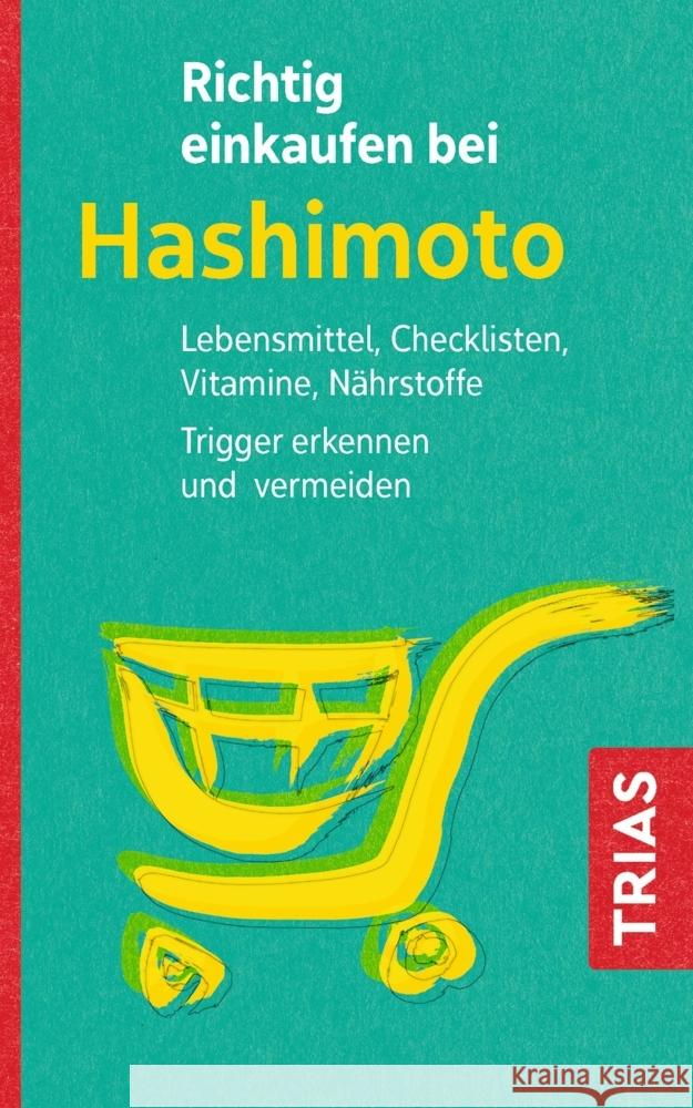 Richtig einkaufen bei Hashimoto Zichner, Diana 9783432115764 Trias