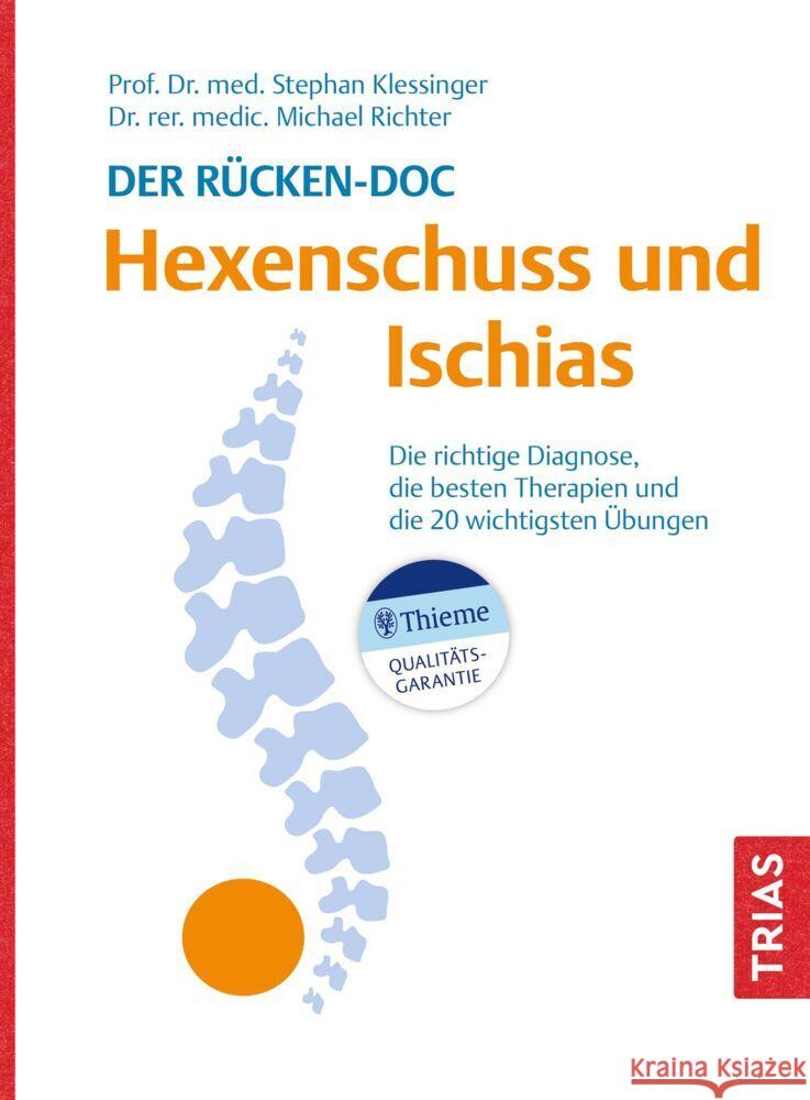 Der Rücken-Doc: Hexenschuss und Ischias Klessinger, Stephan, Richter, Michael 9783432117683