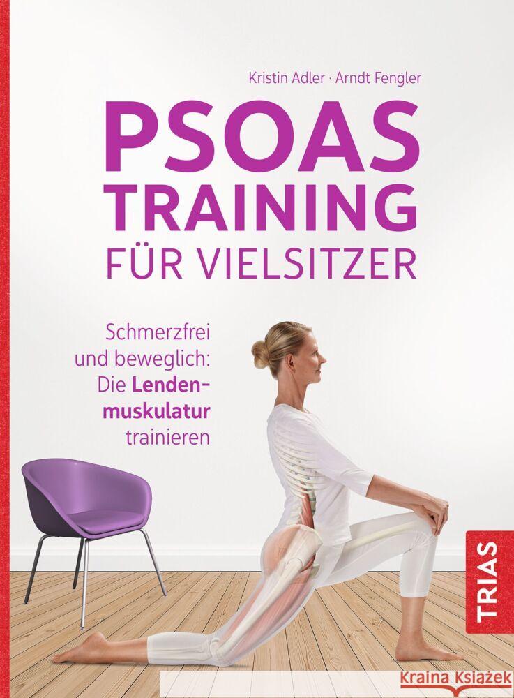 Psoas-Training für Vielsitzer Adler, Kristin, Fengler, Arndt 9783432118512