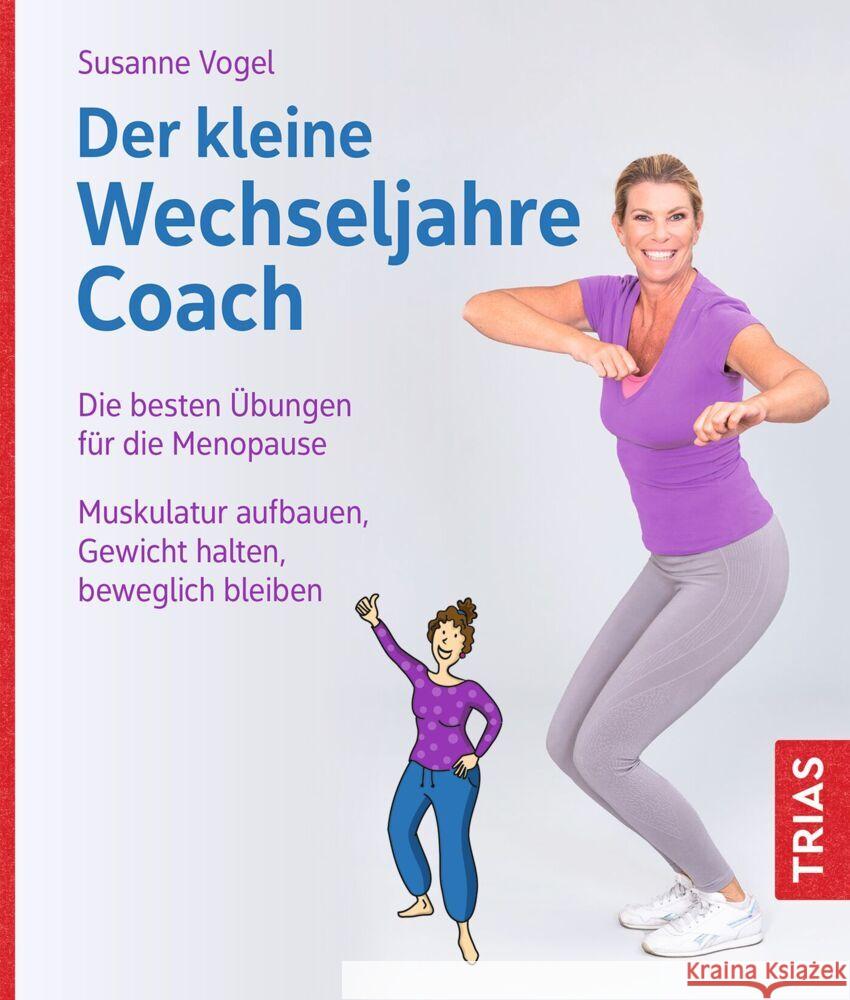 Der kleine Wechseljahre-Coach Vogel, Susanne 9783432118819 Trias