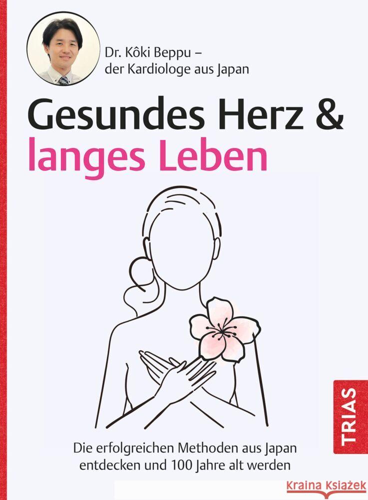 Gesundes Herz & langes Leben Beppu, Koki 9783432119151