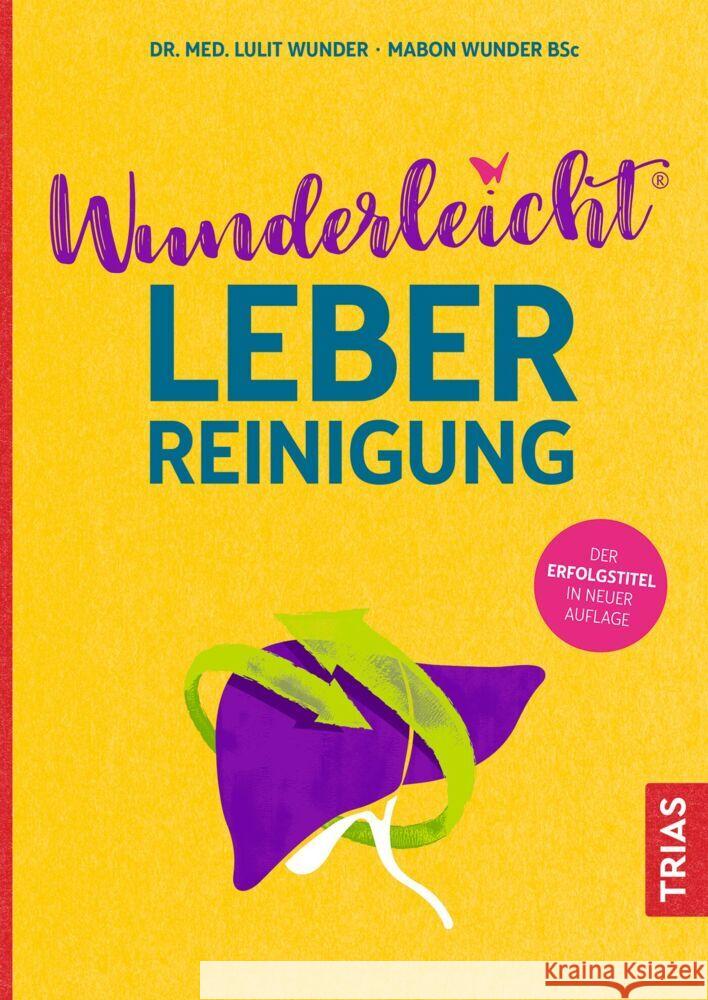 Wunderleicht Leberreinigung Wunder, Lulit, Wunder BSc, Dl Mabon 9783432119311