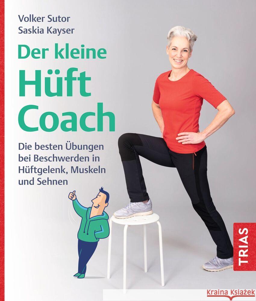 Der kleine Hüft-Coach Sutor, Volker, Kayser, Saskia 9783432120898