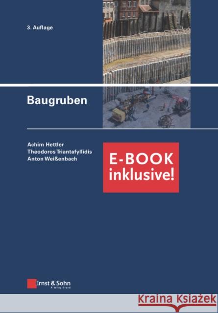 Baugruben 3e - (Inkl. E-Book ALS Pdf) Hettler, Achim 9783433032619 Ernst & Sohn