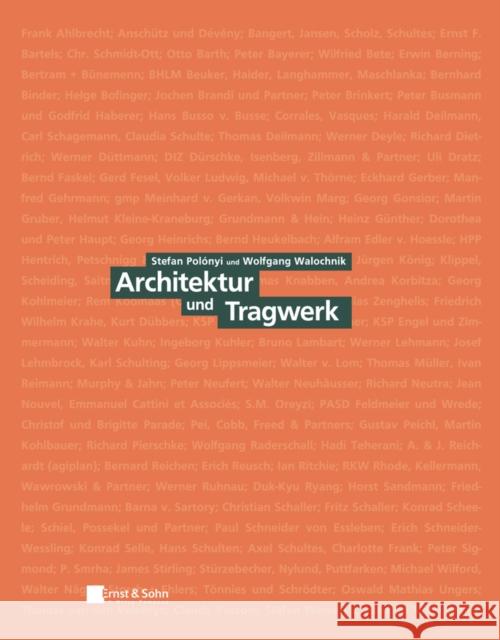 Architektur und Tragwerk Stefan Polonyi, Wolfgang Walochnik 9783433033692 