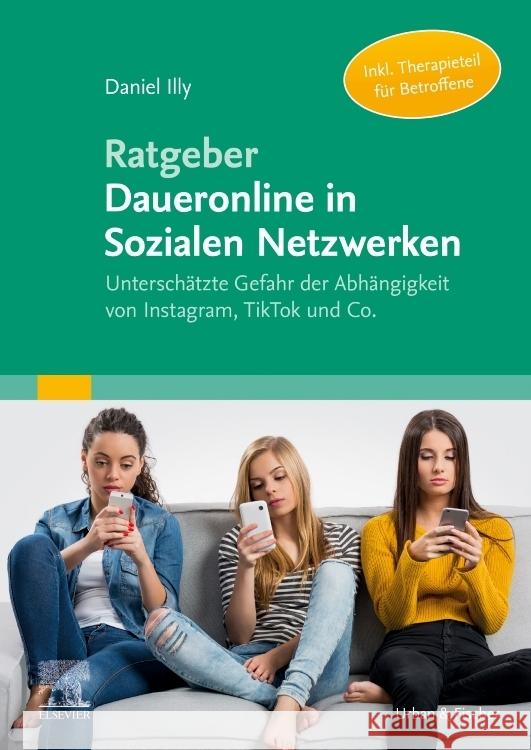 Ratgeber Daueronline in Sozialen Netzwerken Illy, Daniel 9783437230363