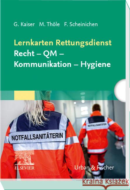 Lernkarten Rettungsdienst: Recht - QM - Kommunikation - Hygiene Kaiser, Guido, Thöle, Matthias, Scheinichen, Frank 9783437250958