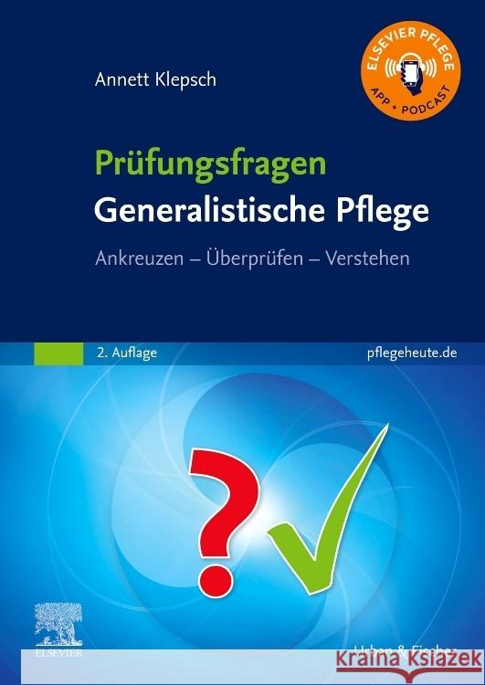Prüfungsfragen Generalistische Pflege Klepsch, Annett 9783437272424