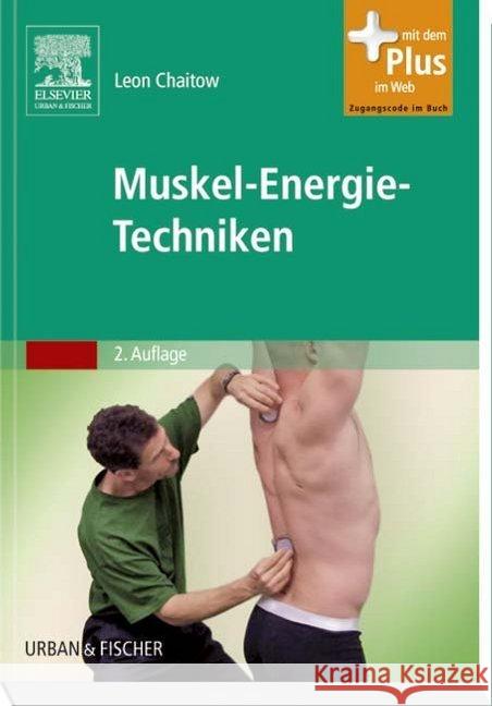 Muskel-Energie-Techniken : Mit dem Plus im Web Chaitow, Leon 9783437313349