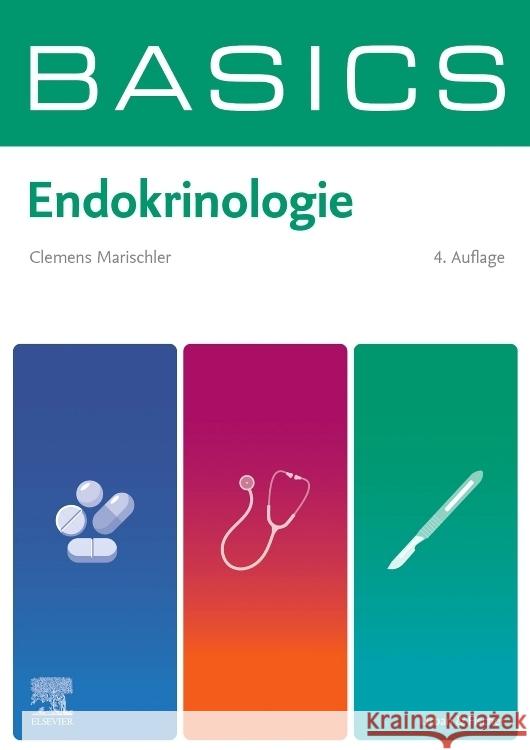 BASICS Endokrinologie Marischler, Clemens 9783437412486