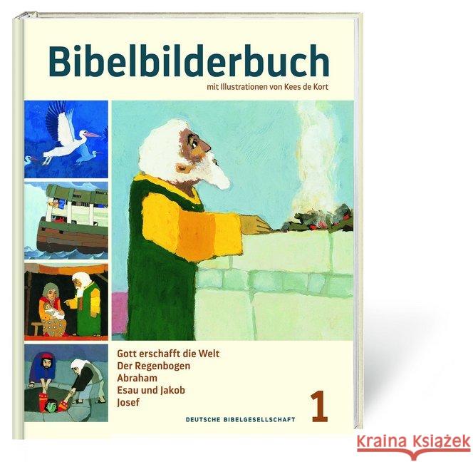 Bibelbilderbuch. Bd.1 : Gott erschafft die Welt. Der Regenbogen. Abraham. Esau und Jakob. Josef  9783438046512 Deutsche Bibelgesellschaft