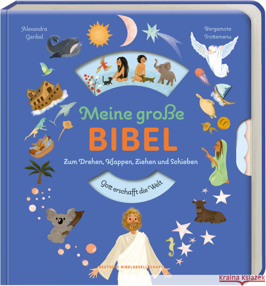 Meine große Bibel Garibal, Alexandra 9783438047465 Deutsche Bibelgesellschaft