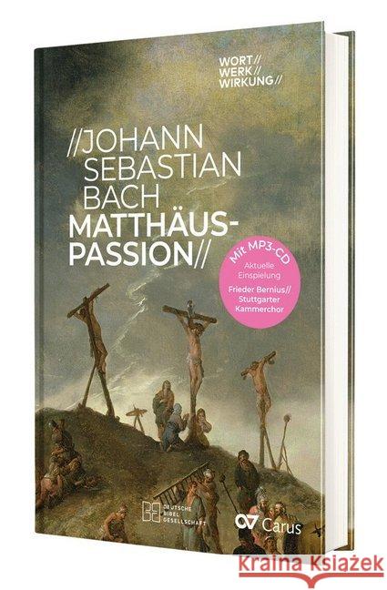 Johann Sebastian Bach - Matthäus-Passion, m. MP3-CD Marquard, Reiner 9783438048431