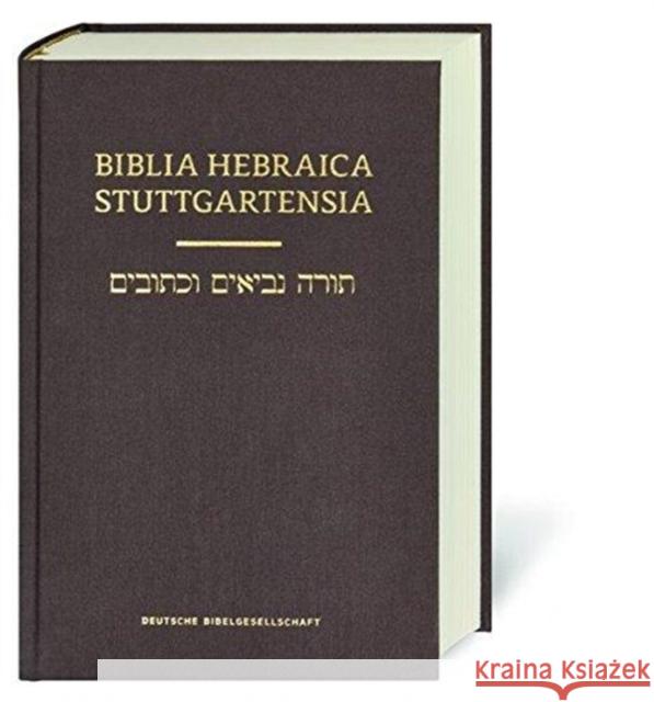 Biblia Hebraica Stuttgartensia (Nr.5218) : Große Ausgabe Rudolf Kittel 9783438052186 Deutsche Bibelgesellschaft