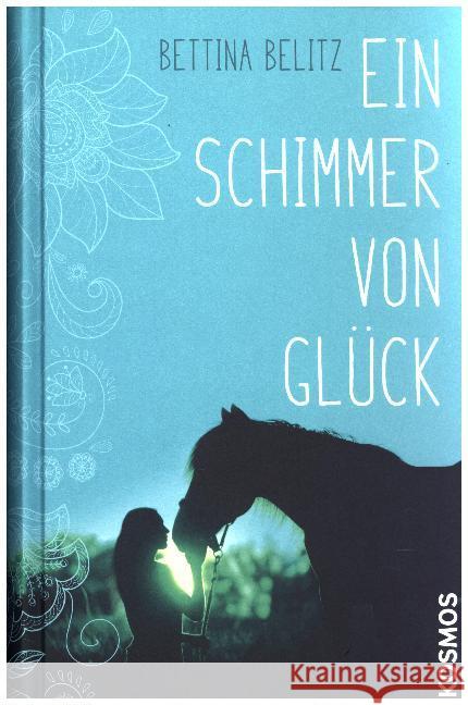 Ein Schimmer von Glück Belitz, Bettina 9783440152782