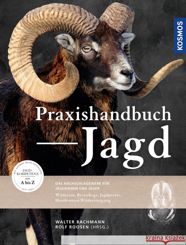 Praxishandbuch Jagd Bachmann, Walter; Roosen, Rolf 9783440169247