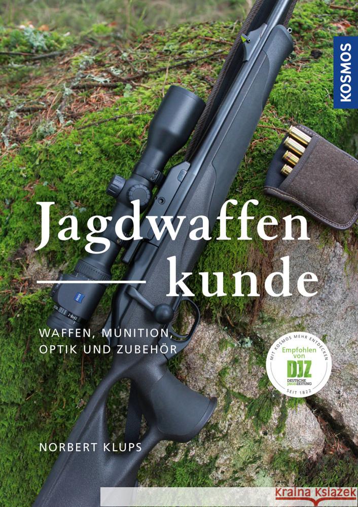 Jagdwaffenkunde Klups, Norbert 9783440170045