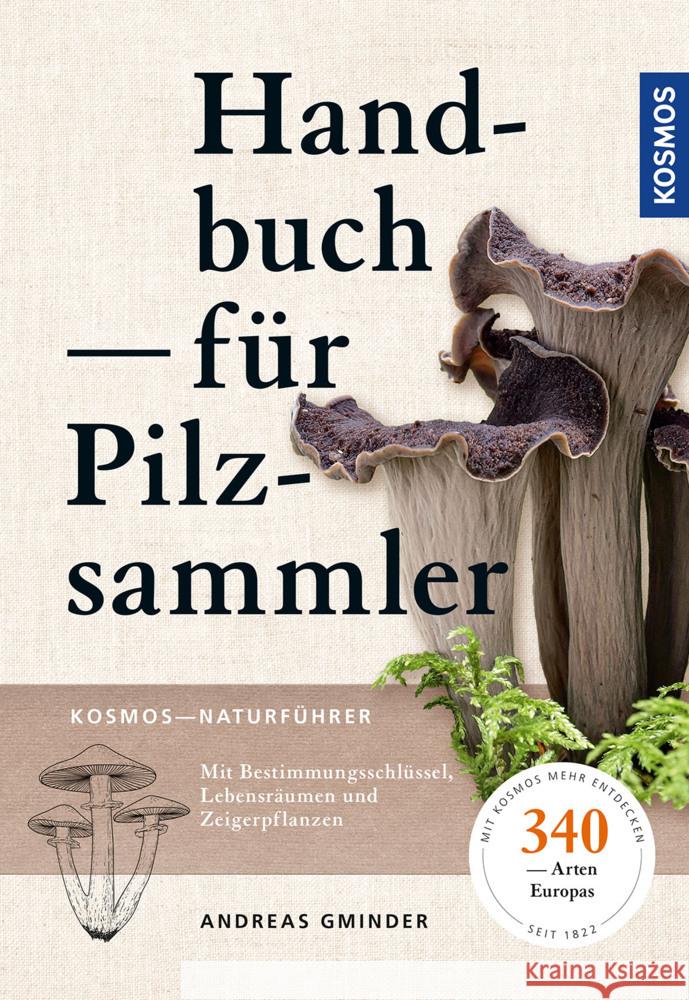 Handbuch für Pilzsammler Gminder, Andreas 9783440170373 Kosmos (Franckh-Kosmos)