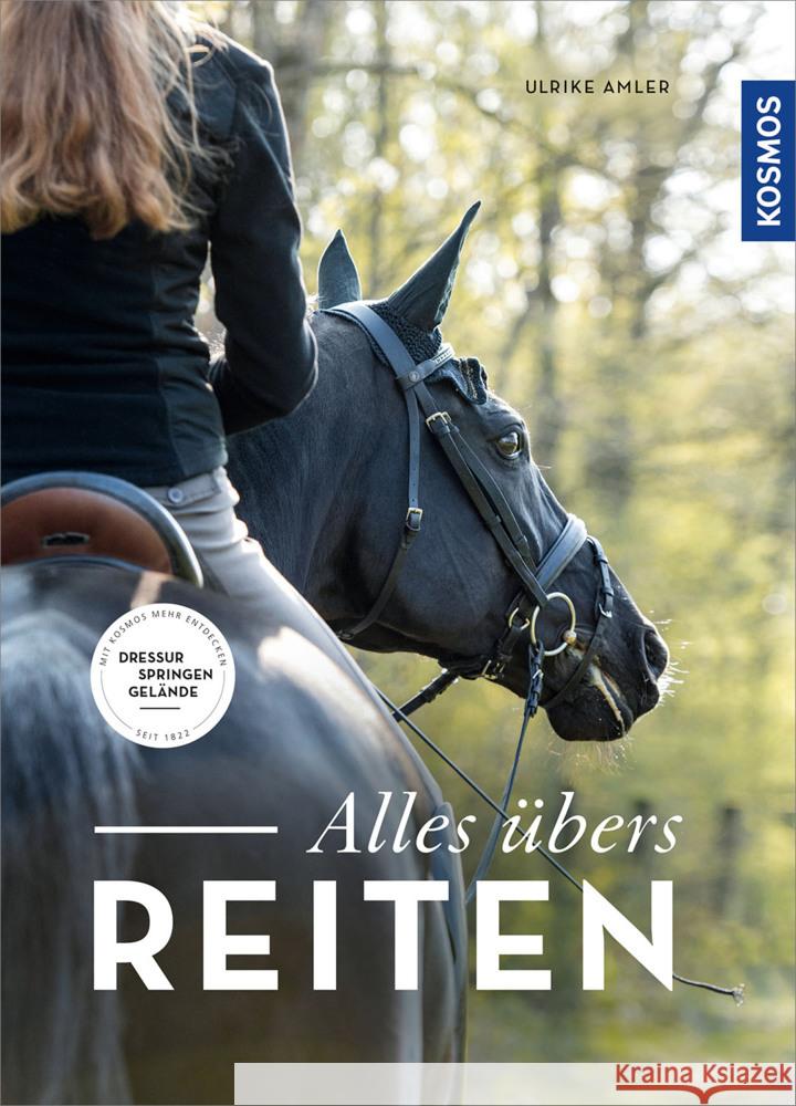 Alles übers Reiten Amler, Ulrike 9783440170601 Kosmos (Franckh-Kosmos)