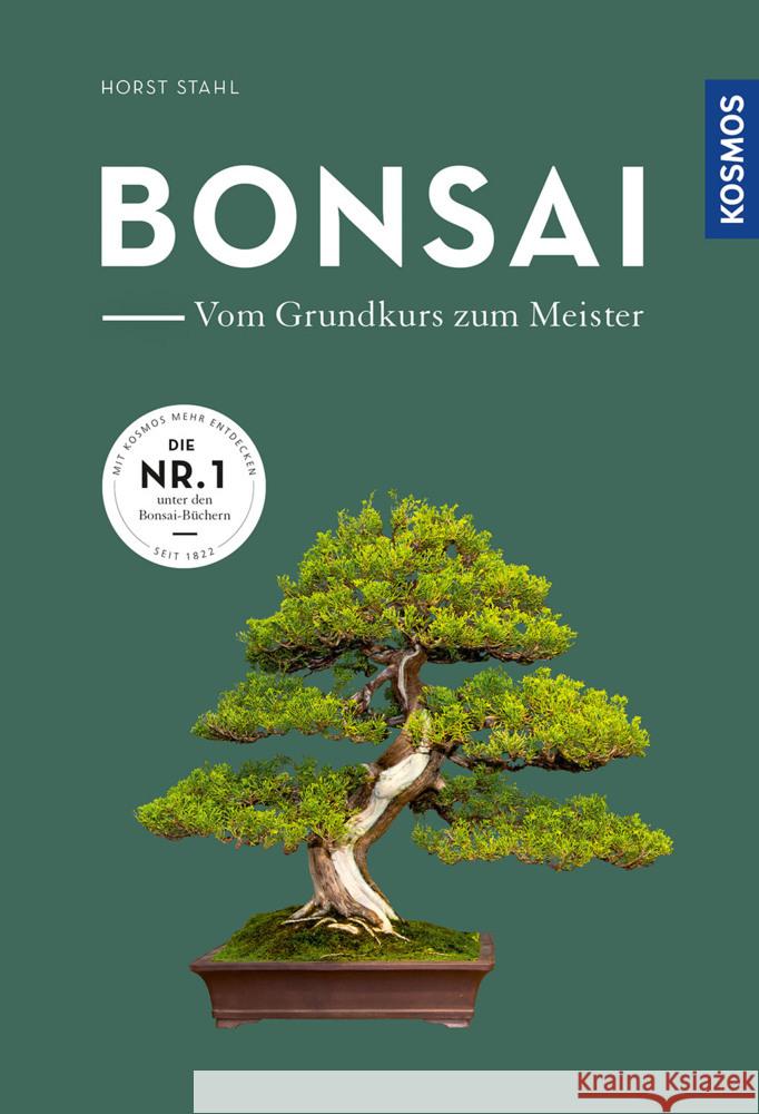 Bonsai - vom Grundkurs zum Meister Stahl, Horst 9783440171189