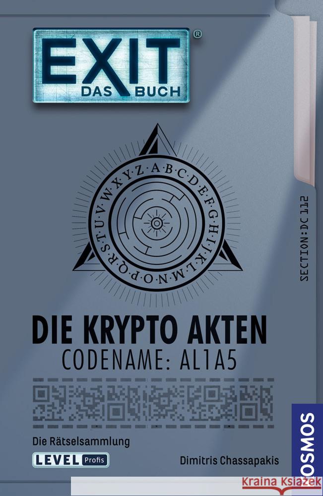 EXIT® - Das Buch: Die Krypto Akten. Codename: AL1A5 Chassapakis, Dimitris 9783440172865 Kosmos (Franckh-Kosmos)