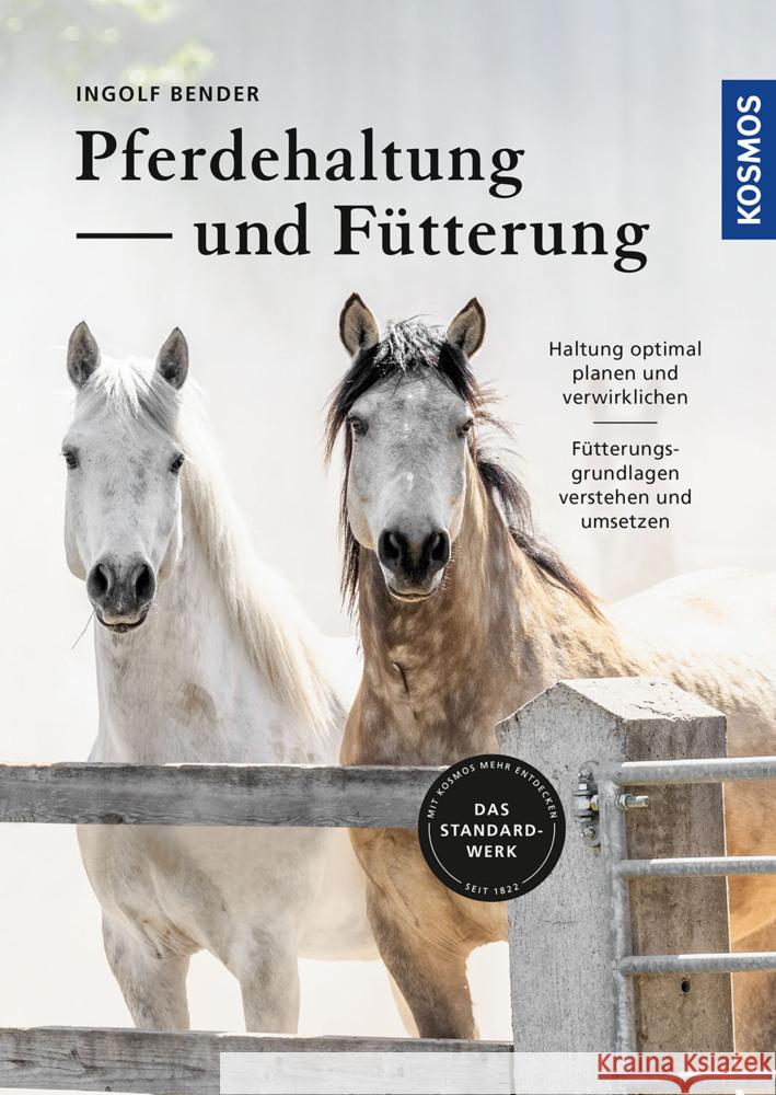 Pferdehaltung und -fütterung Bender, Ingolf 9783440173220 Kosmos (Franckh-Kosmos)