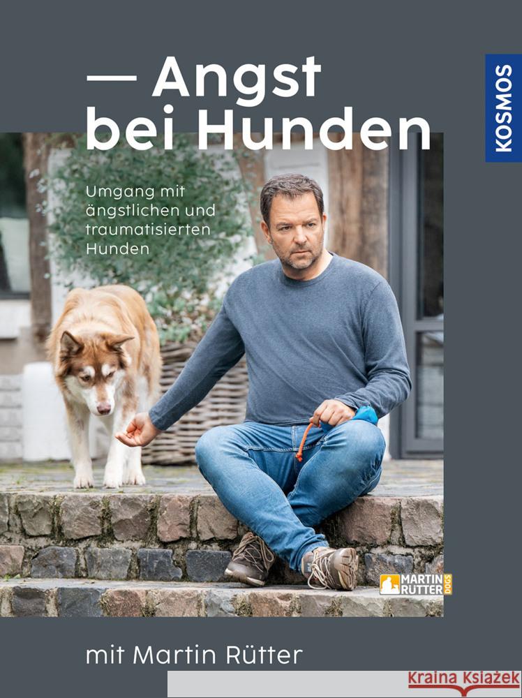Angst bei Hunden - mit Martin Rütter Rütter, Martin, Buisman, Andrea 9783440174555