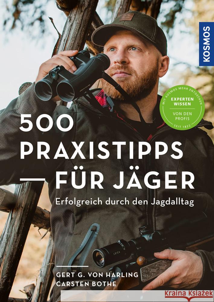 500 Praxistipps für Jäger Harling, Gert G. von, Bothe, Carsten 9783440174869 Kosmos (Franckh-Kosmos)