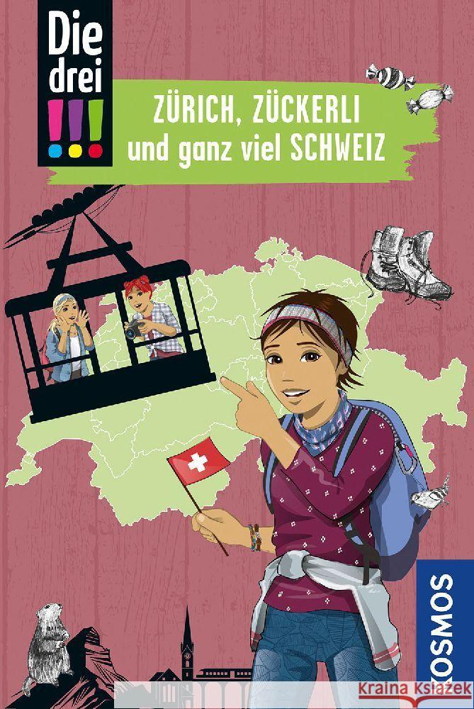 Die drei !!!, Zürich, Zückerli und ganz viel Schweiz Wich, Henriette 9783440175156