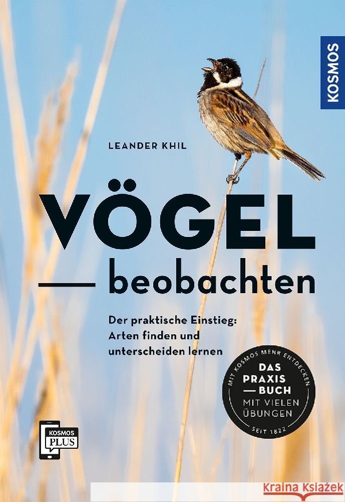 Vögel beobachten Khil, Leander 9783440176337 Kosmos (Franckh-Kosmos)