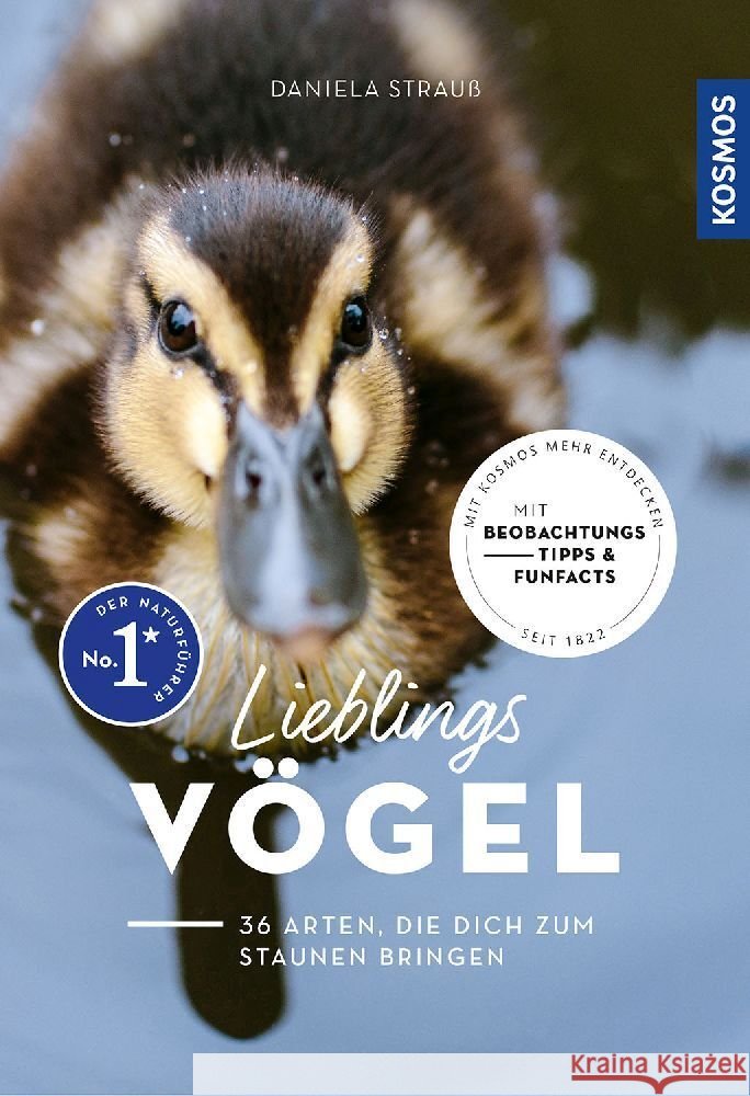 Lieblingsvögel Strauß, Daniela 9783440176603 Kosmos (Franckh-Kosmos)