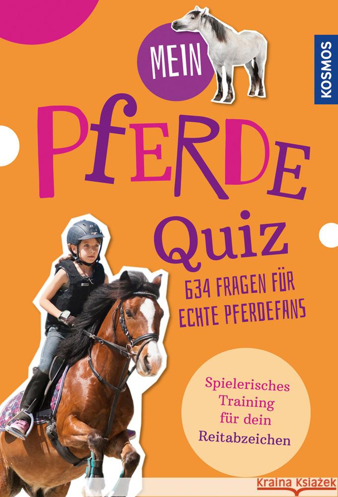 Mein Pferdequiz Olbricht, Gea, Henke, Carola 9783440177358 Kosmos (Franckh-Kosmos)