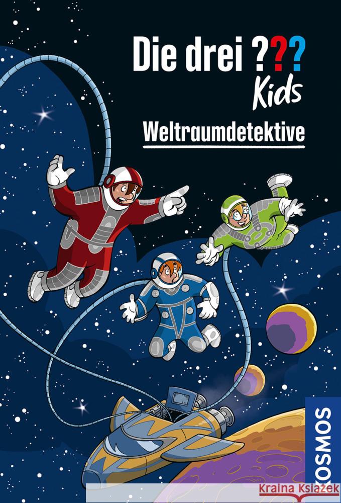 Die drei ??? Kids, Weltraumdetektive Pfeiffer, Boris, Blanck, Ulf 9783440178638 Kosmos (Franckh-Kosmos)