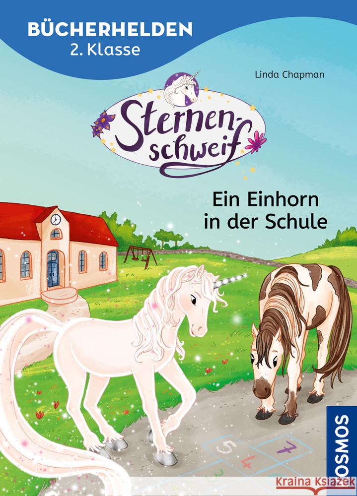 Sternenschweif, Bücherhelden 2. Klasse, Ein Einhorn in der Schule Chapman, Linda 9783440178720