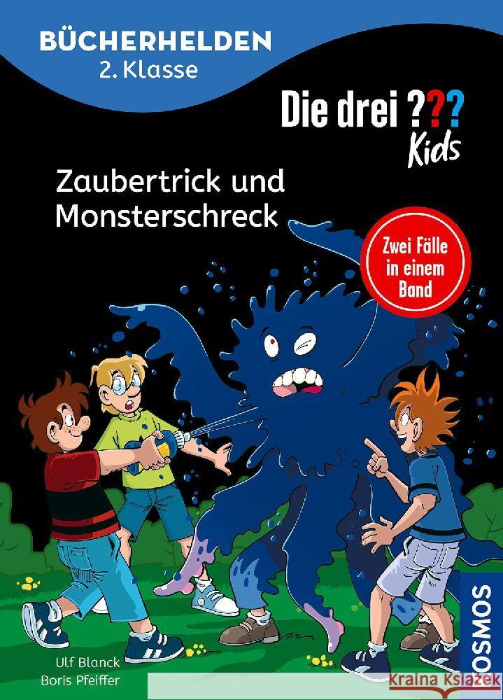 Die drei ??? Kids, Bücherhelden 2. Klasse, Doppelband 1, Zaubertrick und Monsterschreck Pfeiffer, Boris, Blanck, Ulf 9783440179529 Kosmos (Franckh-Kosmos)