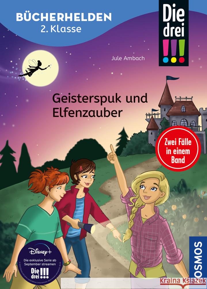 Die drei !!!, Bücherhelden 2. Klasse, Doppelband 1, Geisterspuk und Elfenzauber Ambach, Jule 9783440180167