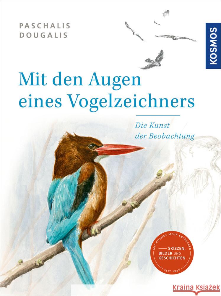 Mit den Augen eines Vogelzeichners Dougalis, Paschalis 9783440180808