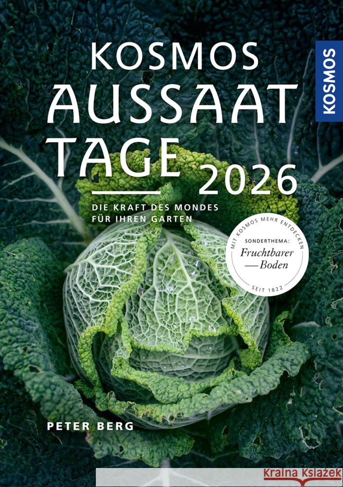 Kosmos Aussaattage 2026 Berg, Peter 9783440182772 Kosmos (Franckh-Kosmos)