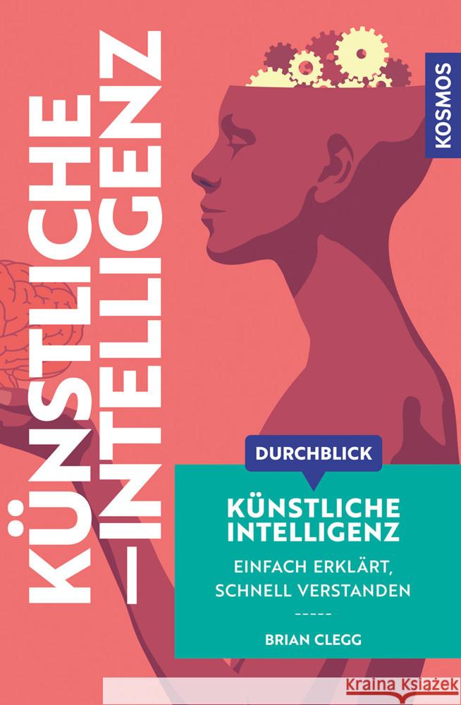 Durchblick Künstliche Intelligenz Clegg, Brian 9783440183748