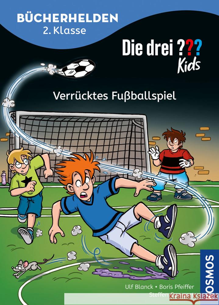 Die drei ??? Kids, Bücherhelden 2. Klasse, Verrücktes Fußballspiel Blanck, Ulf, Pfeiffer, Boris 9783440184936 Kosmos (Franckh-Kosmos)