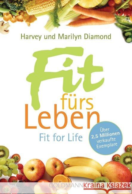 Fit für's Leben. Fit for Life. Tl.1 Diamond, Harvey Diamond, Marilyn  9783442135332