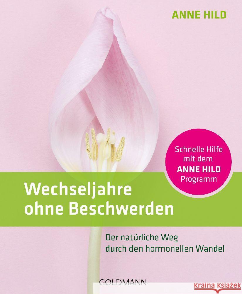 Wechseljahre ohne Beschwerden Hild, Anne 9783442140534