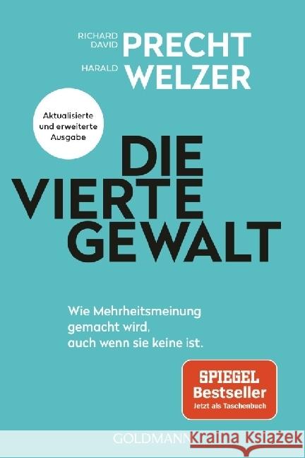 Die vierte Gewalt Precht, Richard David, Welzer, Harald 9783442142927