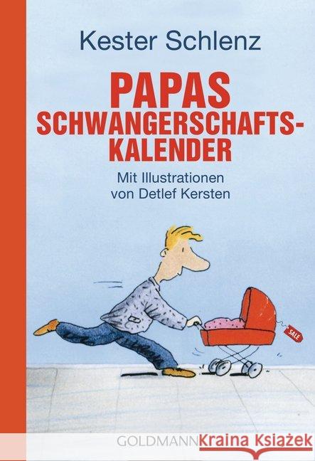 Papas Schwangerschaftskalender Schlenz, Kester 9783442173792