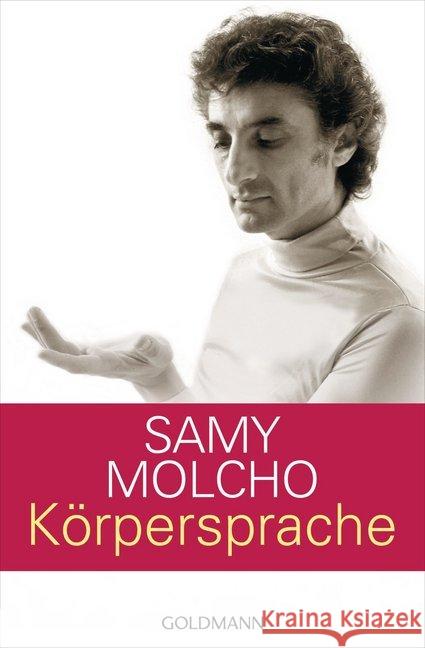 Körpersprache Molcho, Samy 9783442173822 Goldmann