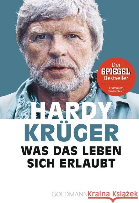 Was das Leben sich erlaubt Krüger, Hardy 9783442177271 Goldmann