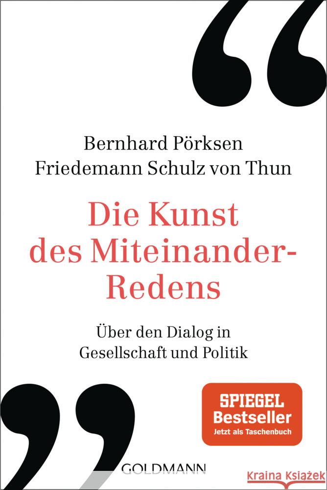 Die Kunst des Miteinander-Redens Pörksen, Bernhard, Schulz von Thun, Friedemann 9783442179183